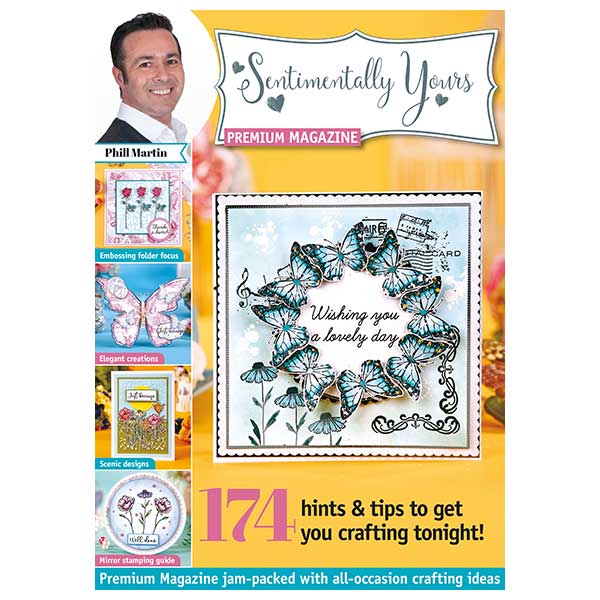 Phill Martin Sentimentally Yours Magazine & Kit #12