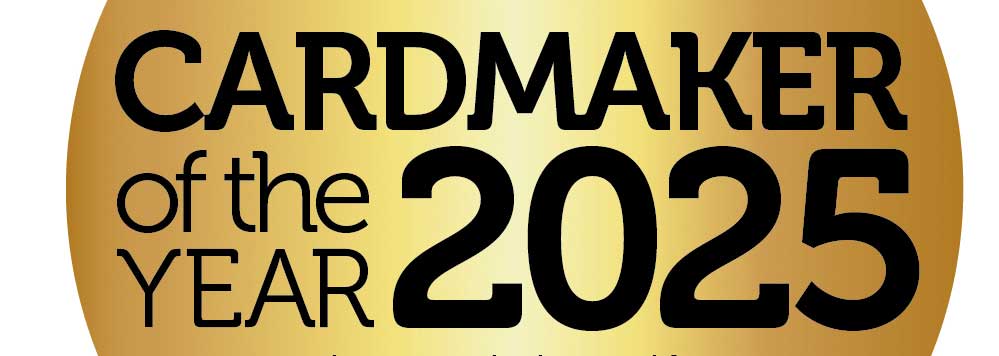 Cardmaker of the Year 2025 - WIN your share of over £11,000 worth of prizes
