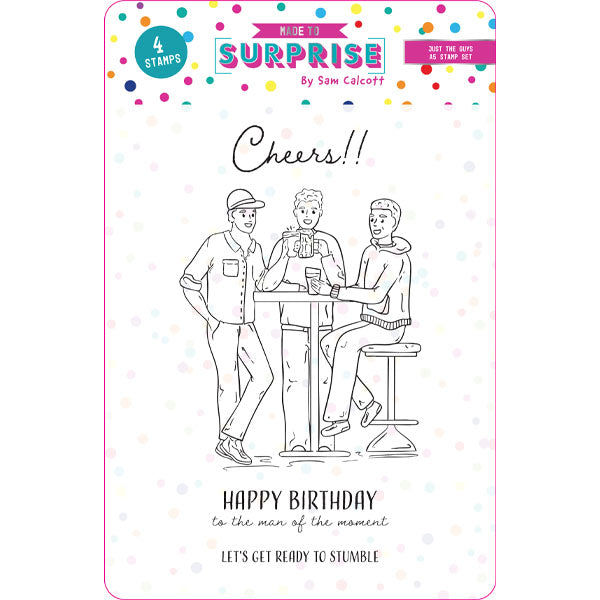Made to Surprise A5 Stamp Just The Guys | Let The Good Times Roll
