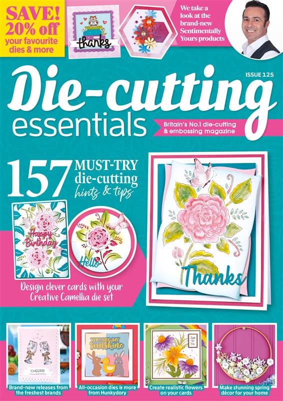 Die Cutting Essentials 125 Digital Magazine