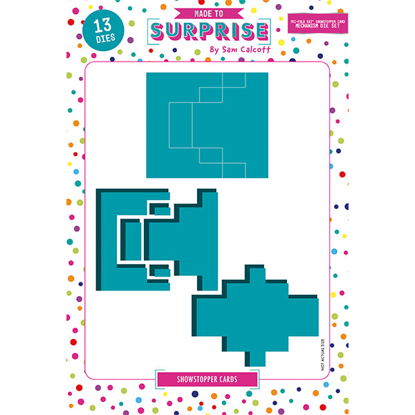Made To Surprise Die Set 5in x 7in Tri-Fold Showstopper Mechanism Set of 13 | Showstopper Collection