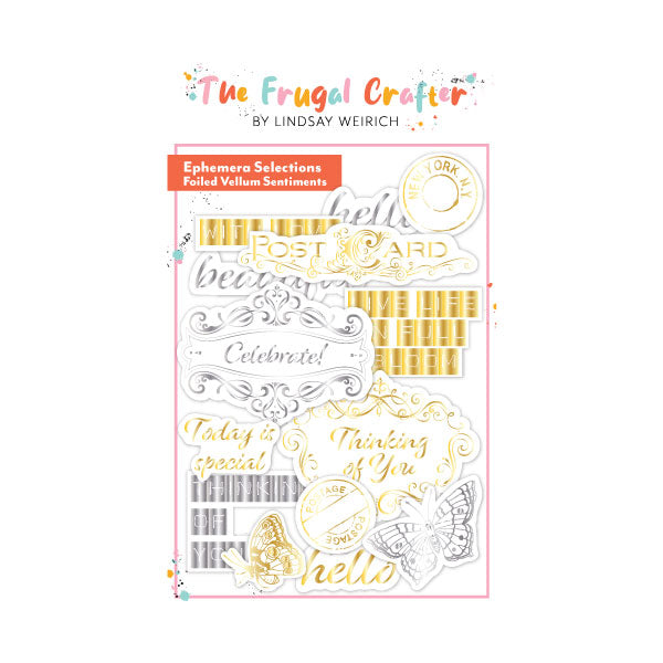 Frugal Crafter Ephemera Pack Watercolour Florals Foiled Vellum Sentiments by Lindsay Weirich
